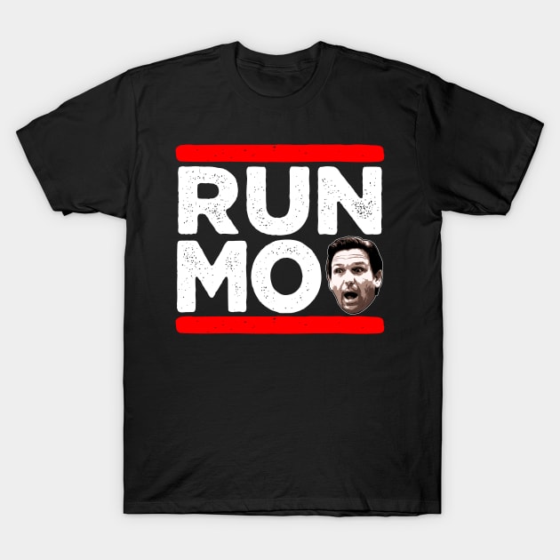 Run Ron Desantis T-Shirt by RichyTor